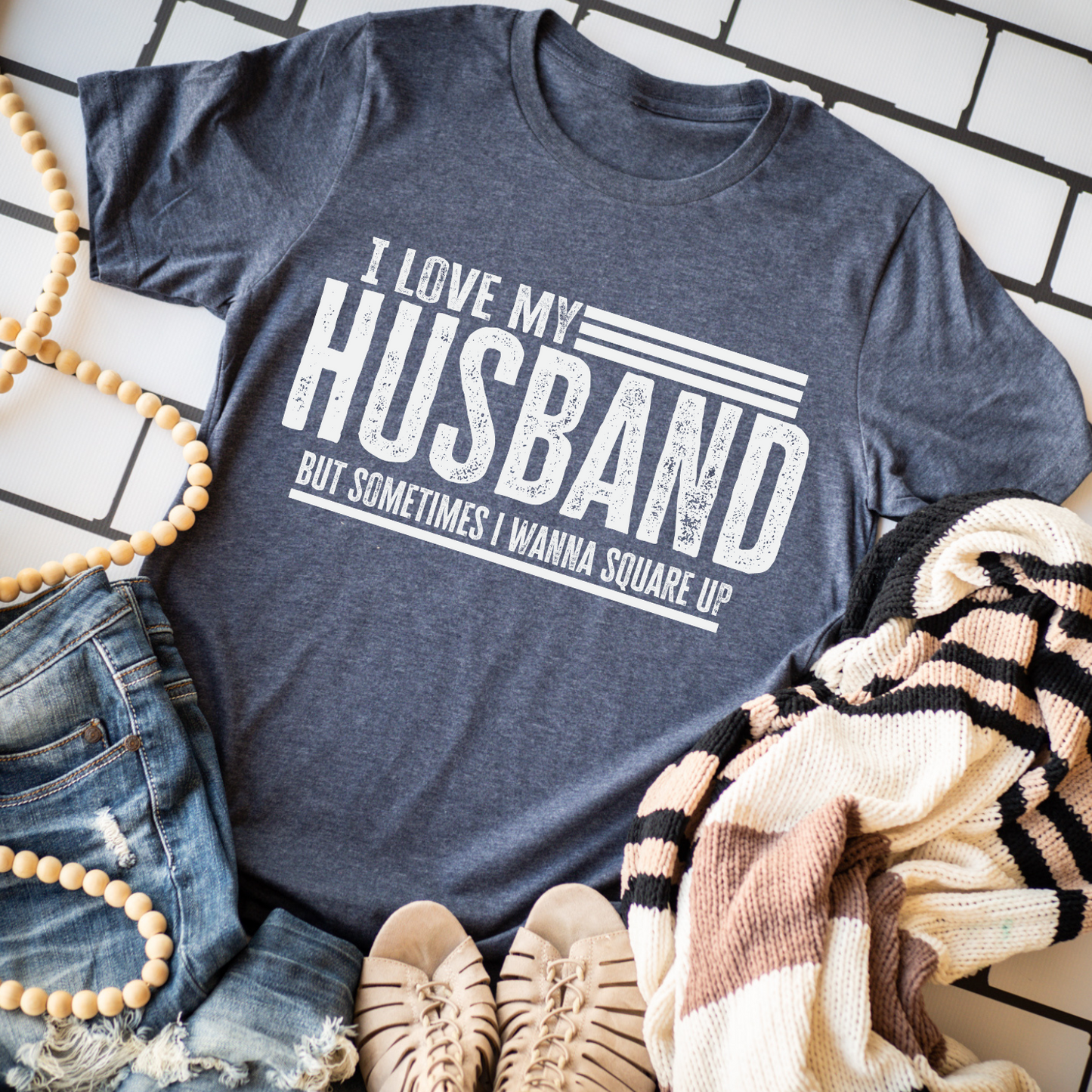 I love my husband...