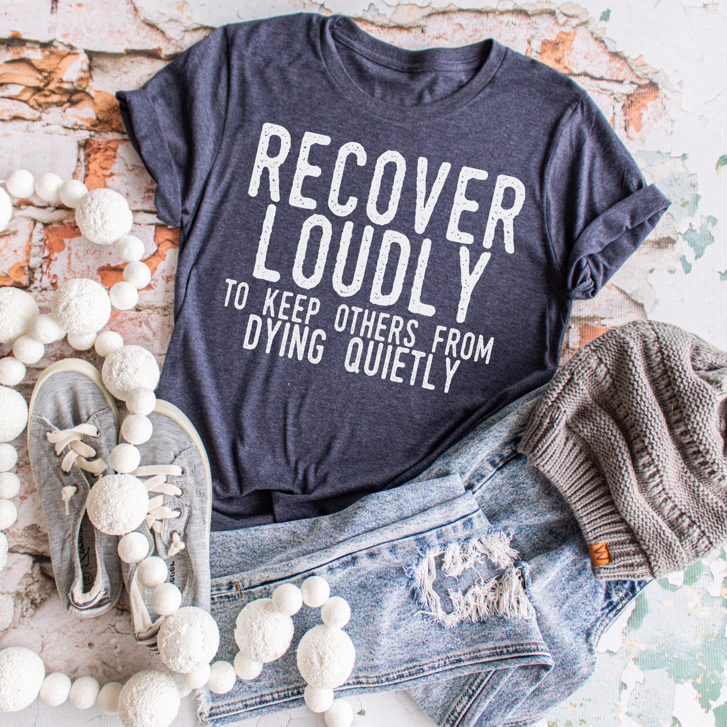 Recover Loudly to keep others from Dying Quietly